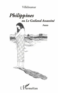 Philippines ou le goéland assassiné