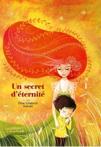 Un secret d'éternité