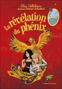 La révélation du phénix
