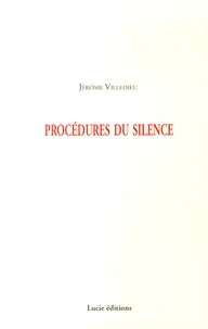 Procédures du silence