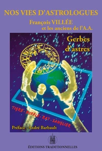 Nos vies d'astrologues