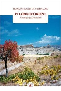 Pèlerin d'Orient