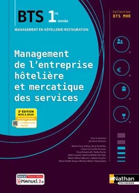 Management de l'entreprise Hôtelière et Mercatique des services BTS MHR 1re année