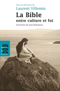 La Bible entre culture et foi