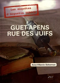 Guet-apens rue des Juifs