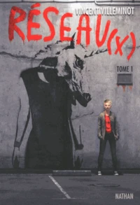 Réseau(x) Tome 1