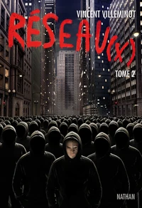 Réseau(x) Tome 2