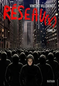 Réseau(x) Tome 2