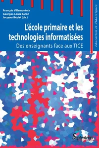 L'école primaire et les technologies informatisées
