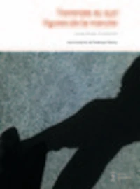 Traverses au sud : figure de la marche