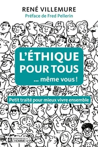L'éthique pour tous ...même vous!