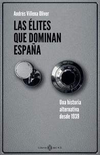 Las élites que dominan España