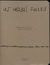 Les herbes folles