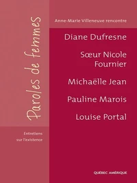Paroles de femmes entretiens sur l existence