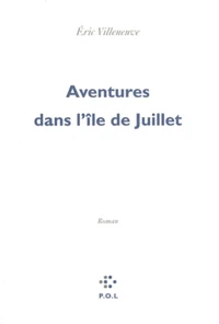 Aventures dans l'île de Juillet