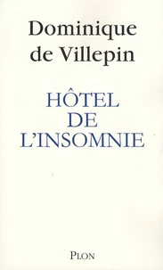 Hôtel de l'insomnie