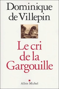 Le Cri De La Gargouille