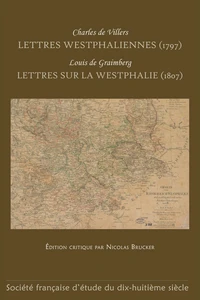 Lettres Westphaliennes (1797) ; Lettres sur La Westphalie (1807)