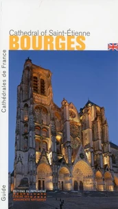 Cathédrale Saint-Etienne de Bourges