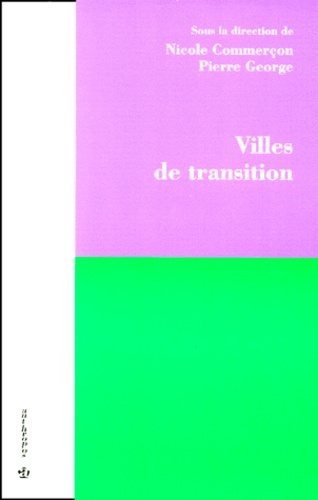 Nicole Commerçon - Villes de transition.