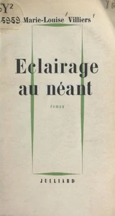 Éclairage au néant