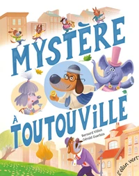 Mystère à Toutouville
