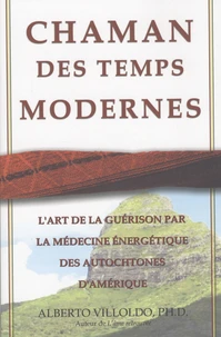 Chaman des temps modernes
