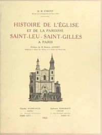 Histoire de l'église et de la paroisse Saint-Leu-Saint-Gilles, à Paris