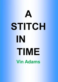 A Stitch In Time