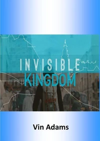 Invisible Kingdom