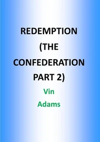 Redemption (The Confederation Part 2)