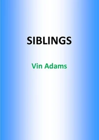 Siblings (Prequel to the Confederation)