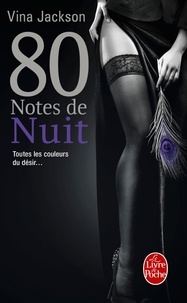 Vina Jackson - 80 notes de nuit.