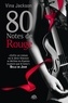 Vina Jackson - 80 Notes de rouge.