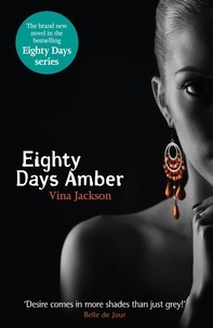 Vina Jackson - Eighty Days Amber.