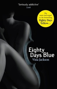 Vina Jackson - Eighty Days Blue.