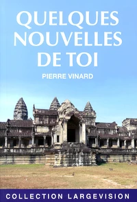 Quelques nouvelles de toi