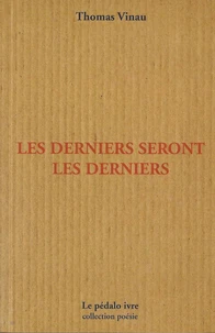 Les derniers seront les derniers