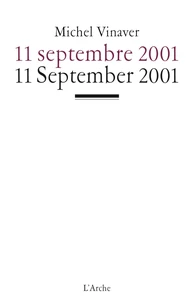 11 Septembre 2001. Edition Bilingue Francais-Anglais