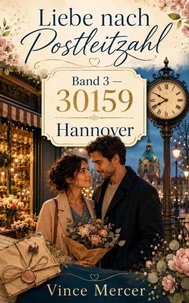 Liebe nach Postleitzahl Band 3 — 30159