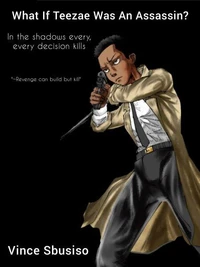 What If Teezae Was An Assassin?