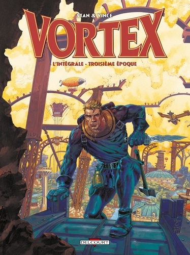 Vortex-Tess Wood & Campbell L'intégrale troisième époque