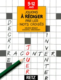 Jouons à rédiger par les mots croisés