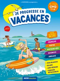 Je progresse en vacances du CM2 à la 6e