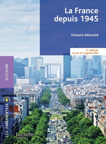 Fondamentaux - La France depuis 1945 (2e édition) - Ebook epub