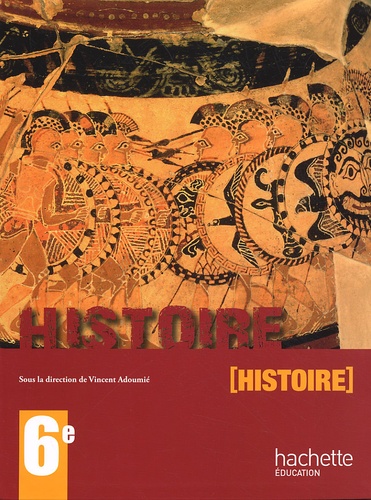 Vincent Adoumié - Pack Histoire/ Géographie  6e en 2 volumes.