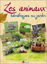Vincent Albouy - Les animaux bénéfiques au jardin.