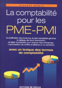 Vincent Allard - La comptabilité pour les PME-PMI.