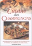 Vincent Allard - La cuisine des champignons.