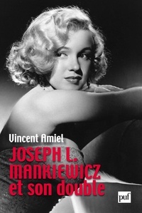 Vincent Amiel - Joseph L. Mankiewicz et son double.